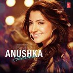 Best Of Anushka Sharma - Siddharth Mahadevan Song Download