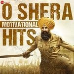 O Shera Motivational Hits - Siddharth Mahadevan Song Download