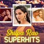 Shilpa Rao Superhits - Siddharth Mahadevan Song Download